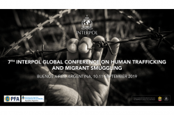 7th INTERPOL Global Conference on Human Trafficking and Migrant Smuggling. Buenos Aires, Argentina
